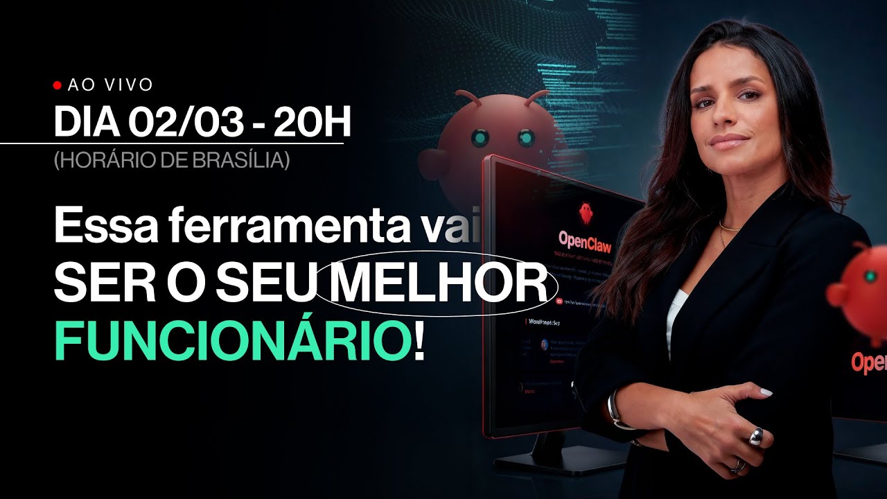 Live: OpenClaw: O Funcionário Virtual que Trabalha 24h Por Você