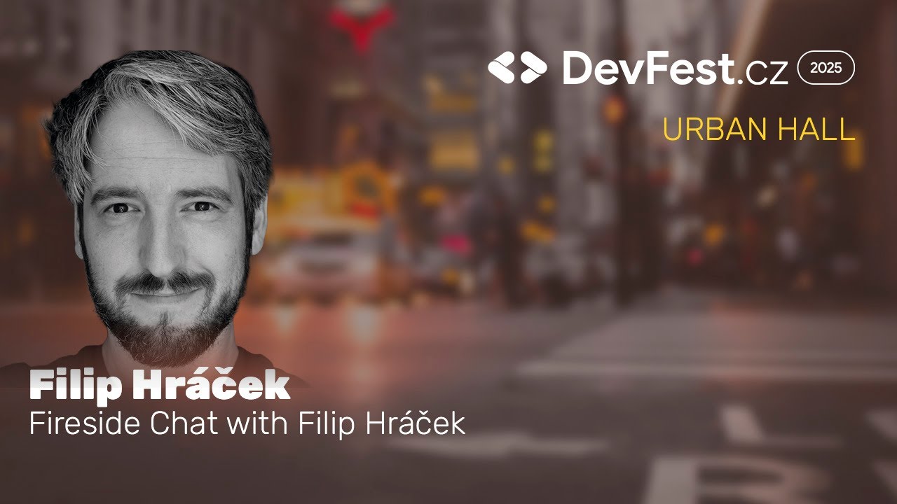 Филип Грачек | Беседа у камина с Филипом Грачеком | DevFest.cz 2025