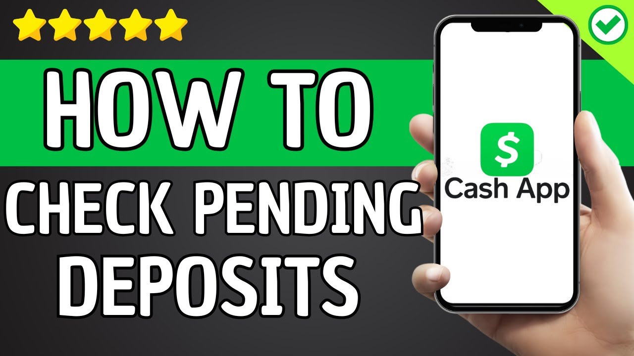 How To Check Pending Deposits On Cash App