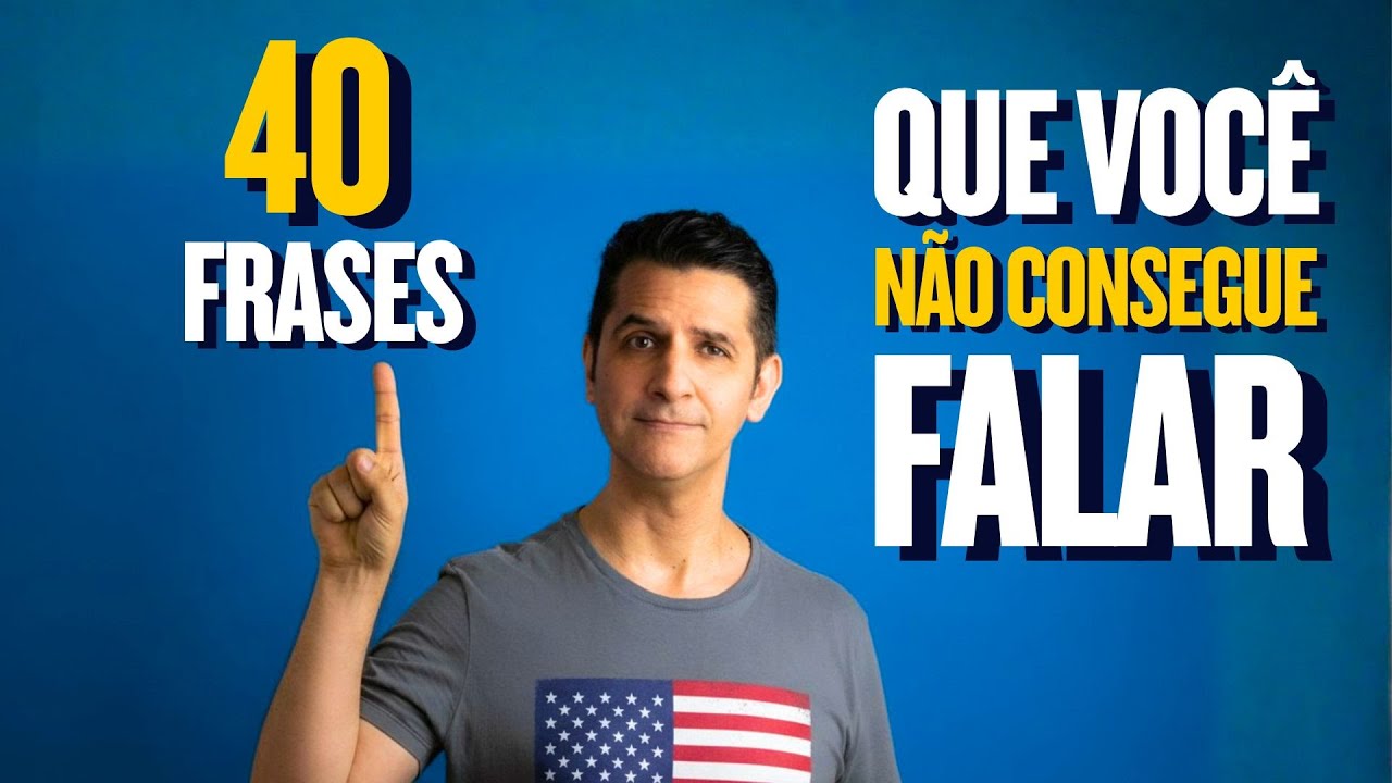 Você SEMPRE quis saber como FALAR essas frases em Inglês