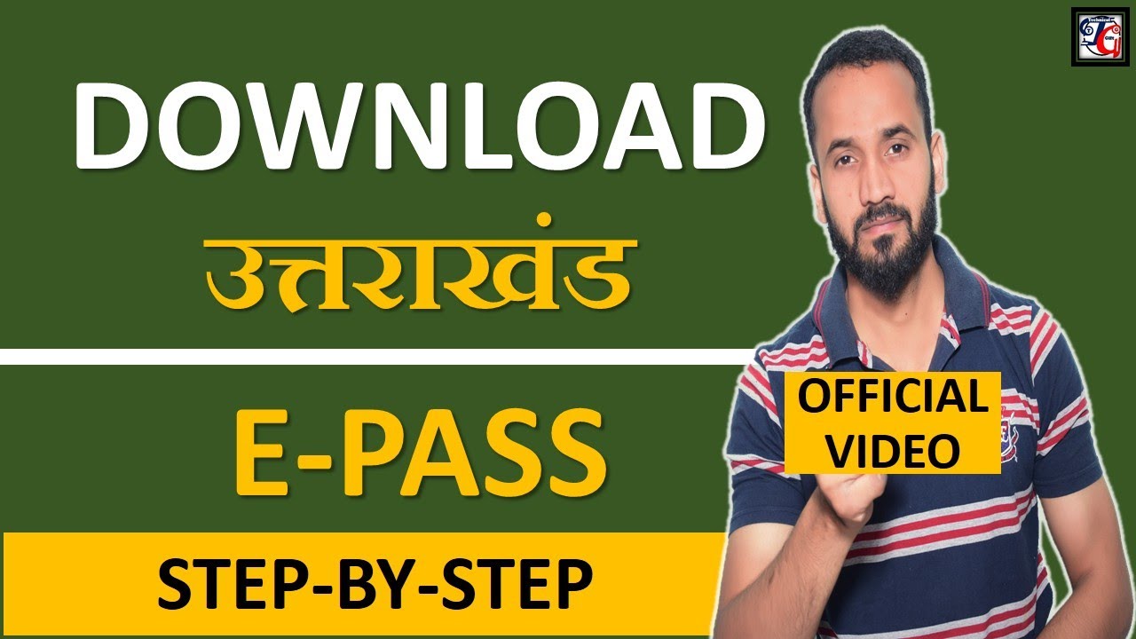 How to Download Uttarakhand E-PASS, uttarakhand epass kaise download kare