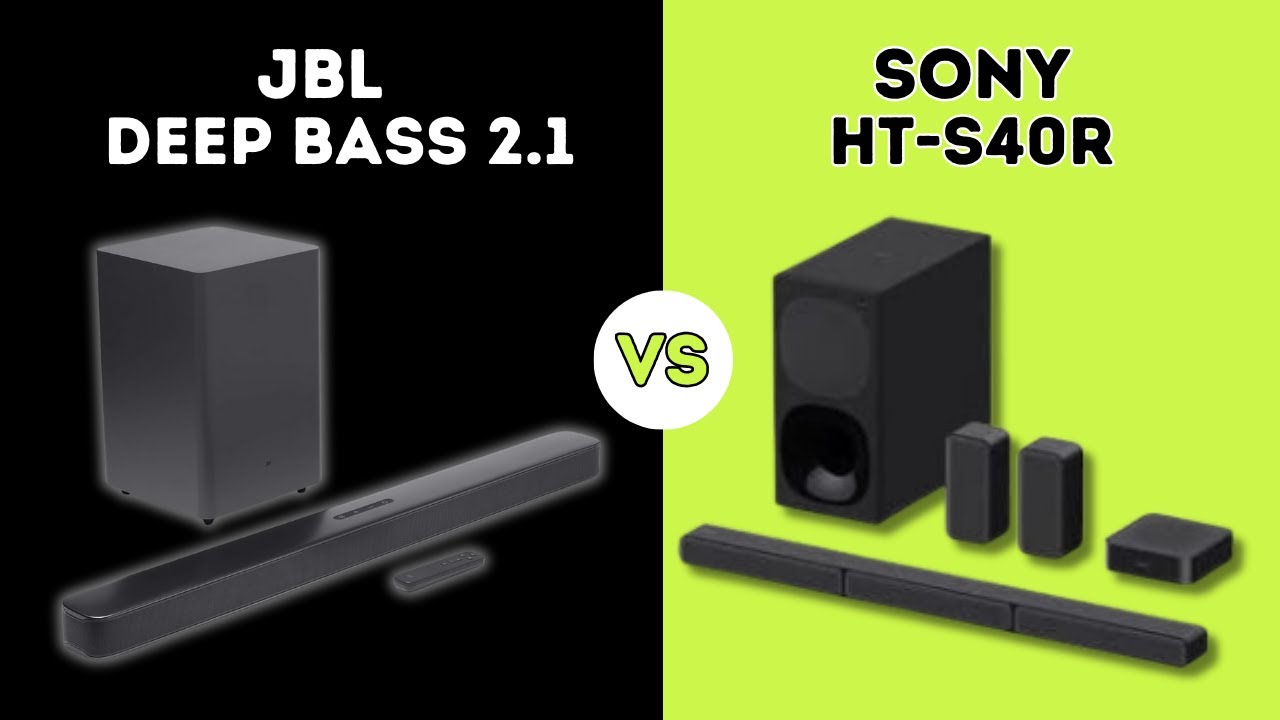 🎶JBL Deep Bass 2.1 vs Sony HT-S40R: ¿Cuál barra de sonido es mejor para tu hogar?🎶