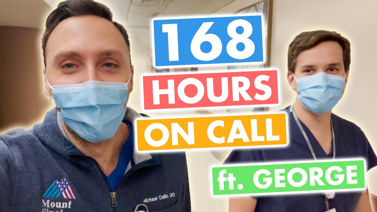 168 hours ON CALL w/ Co-Resident - Life of a Doctor
