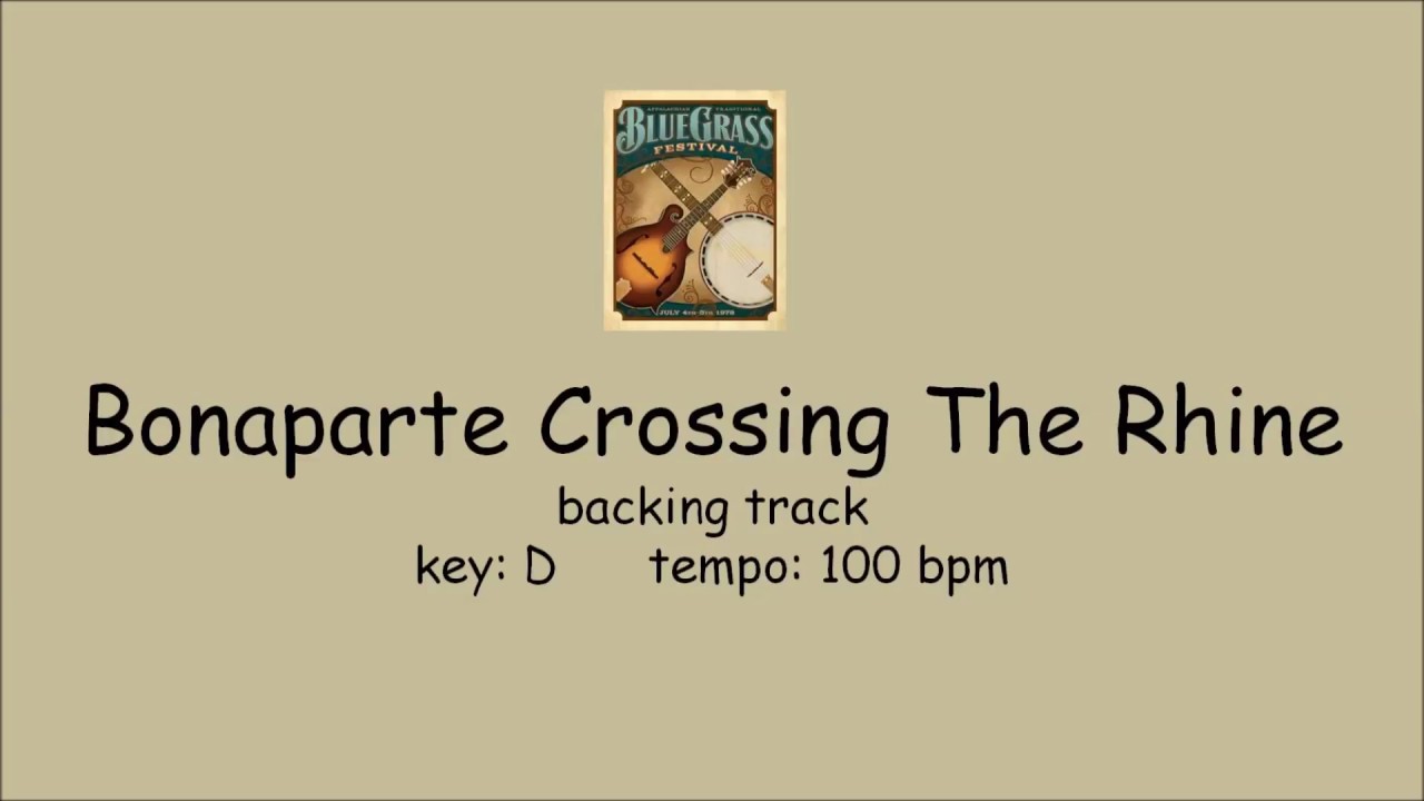 Bonaparte Crossing The Rhine  - backing track
