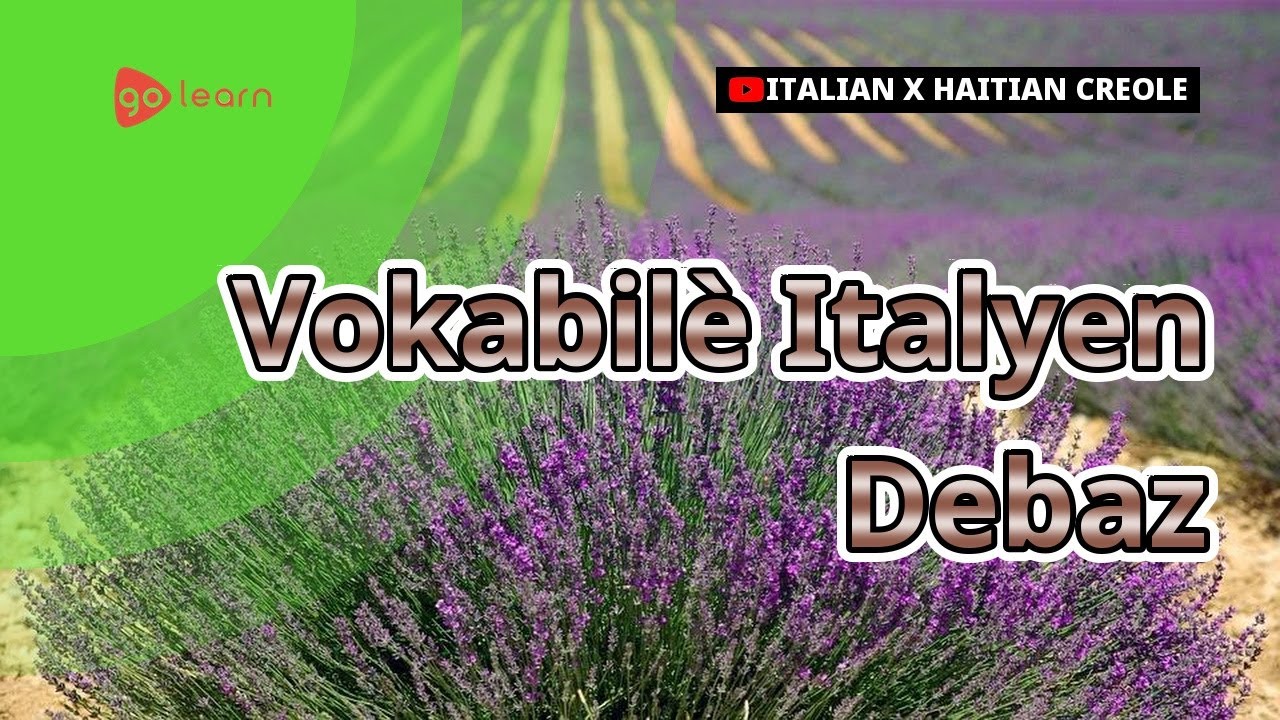 Vokabil&egrave; Italyen Debaz | Golearn