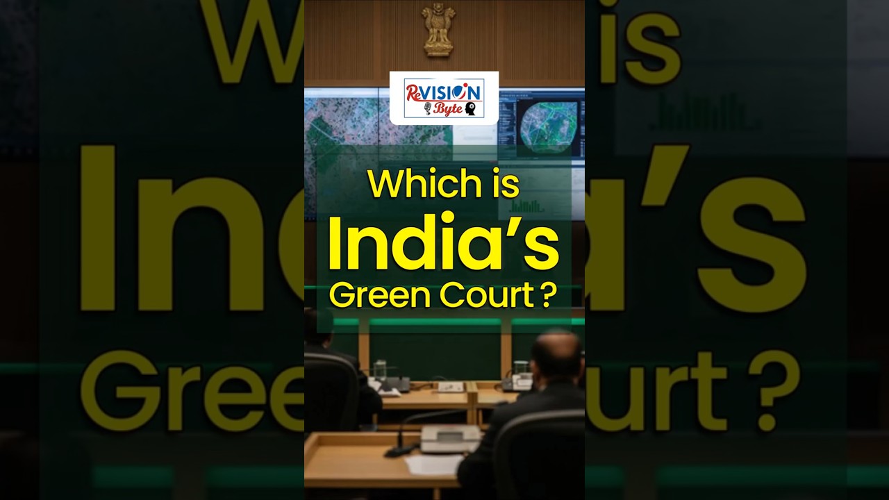 The Green Court of India | ReVISION Byte