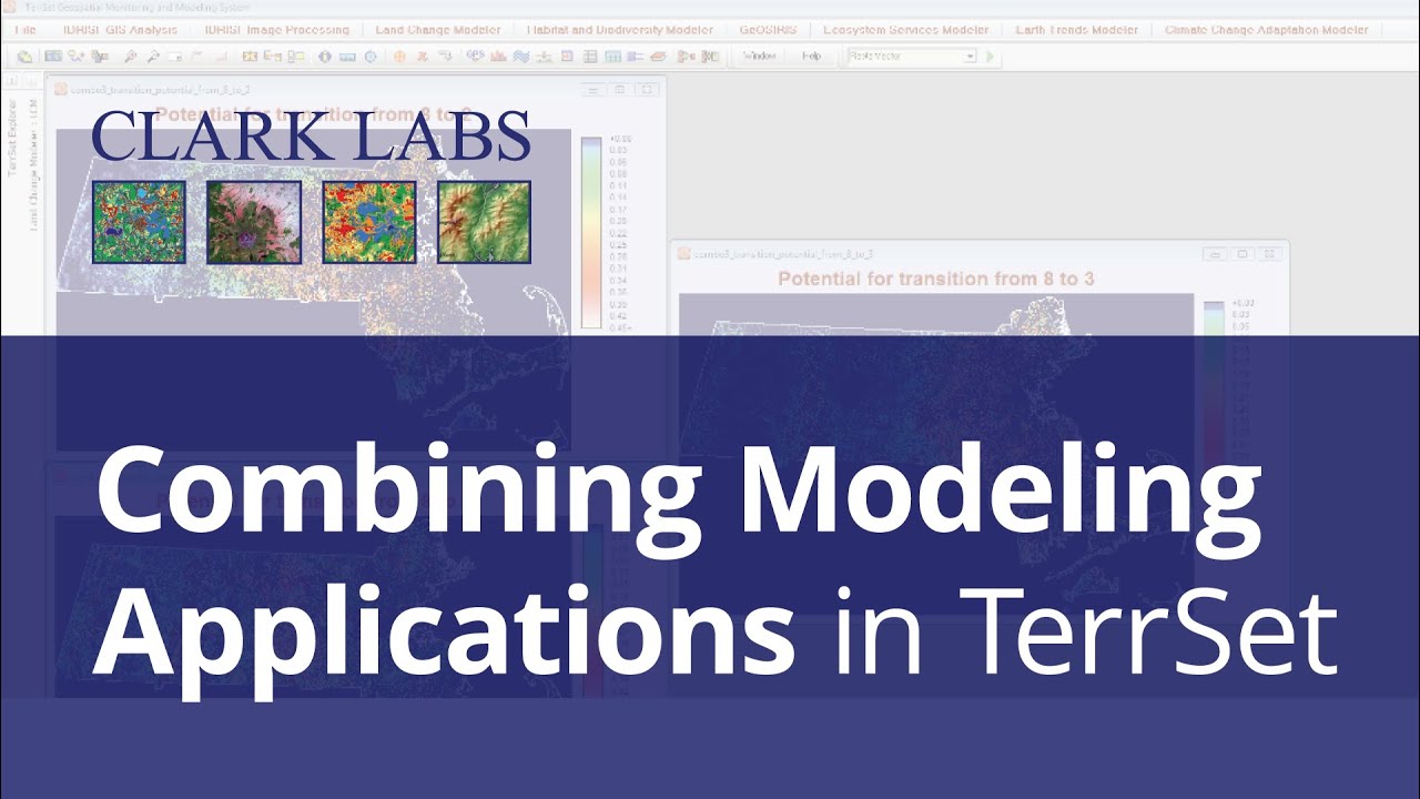 Combining Modeling Applications in TerrSet | Clark Labs