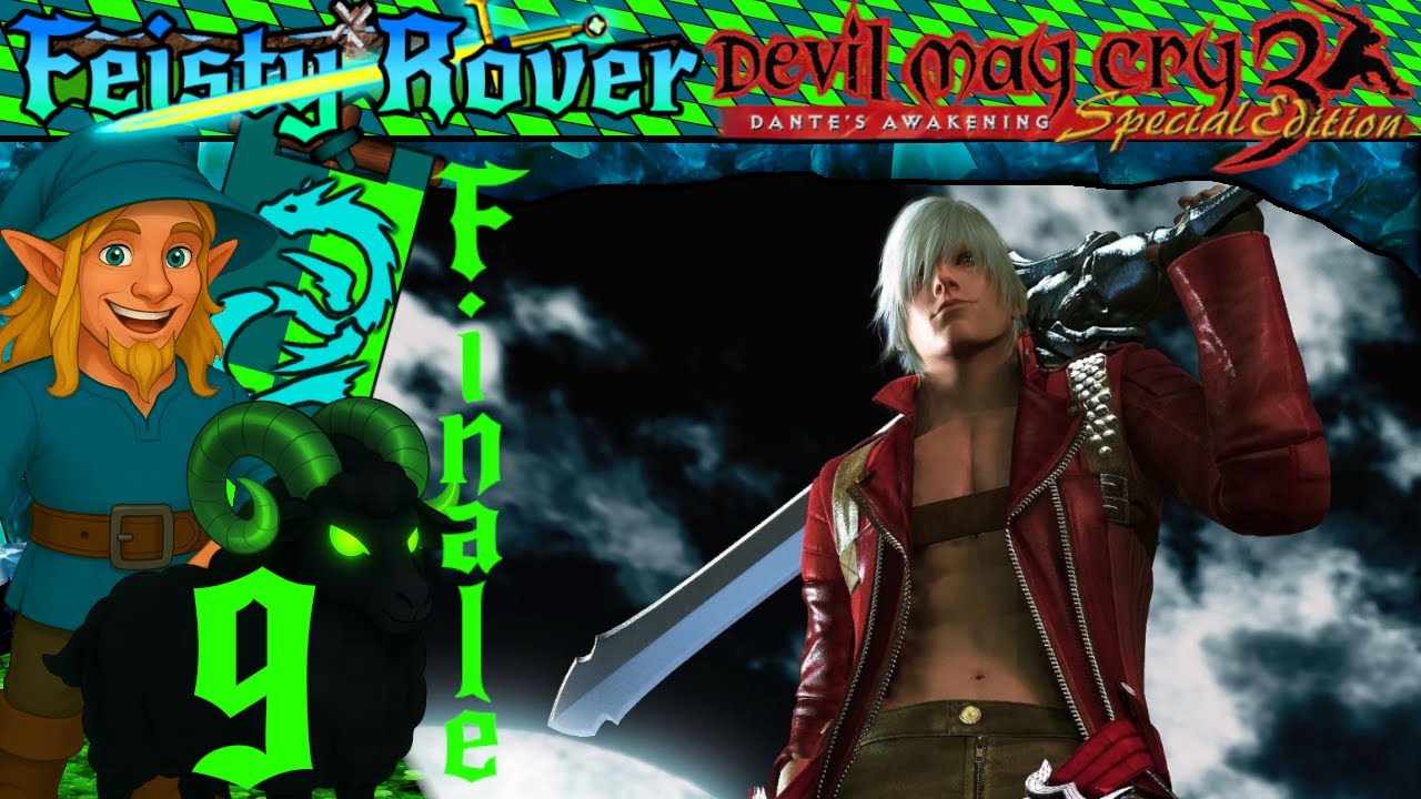 Feisty Rover | Devil May Cry 3 Special Edition | #9 | Dante Finale