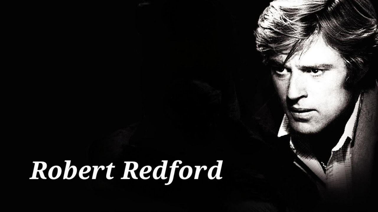 Robert Redford: Hollywood It Boy
