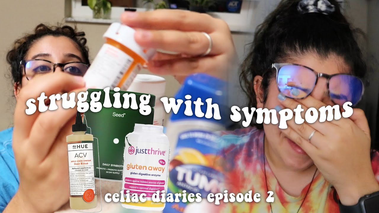 i'm struggling with my celiac symptoms | celiac diaries ep. 2