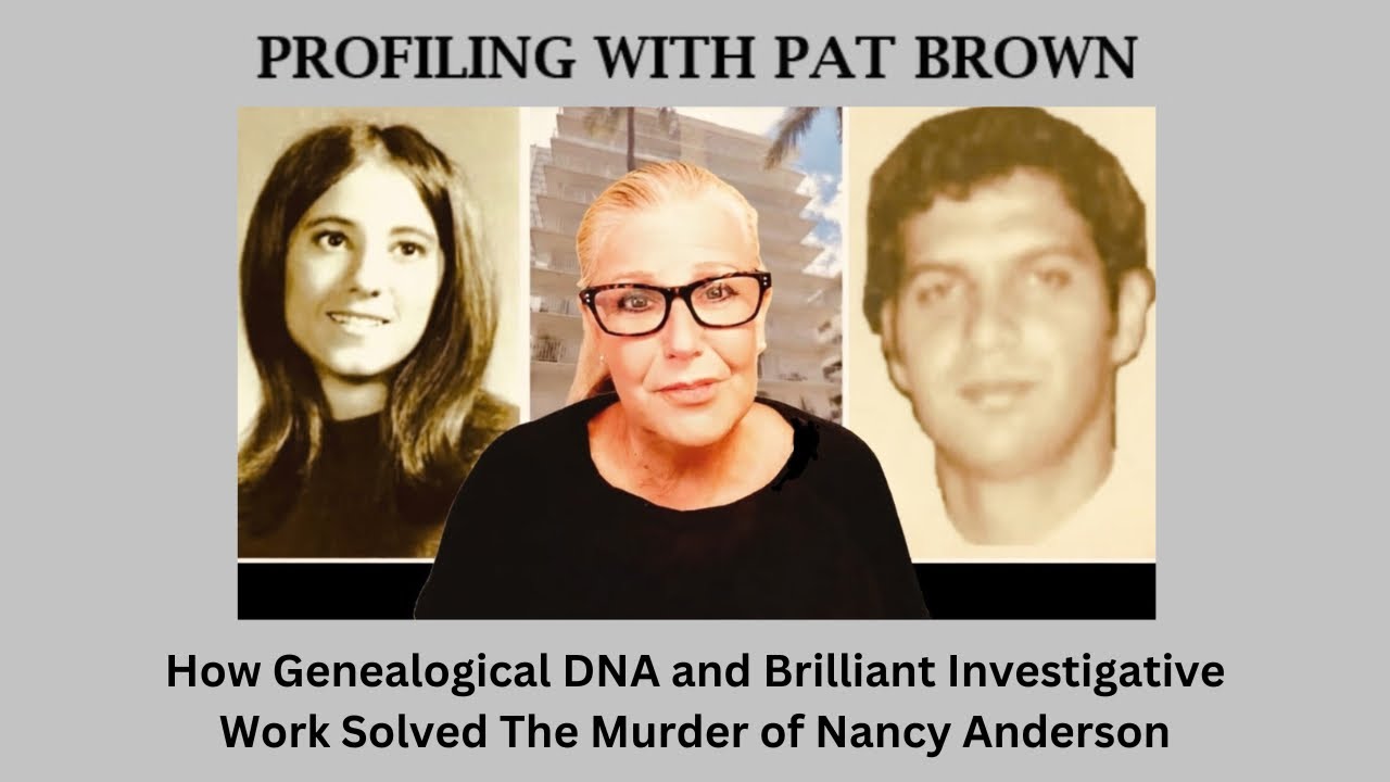 How Genealogical DNA and Brilliant Investigative Work Solved the Murder of Nancy Anderson #DNA 