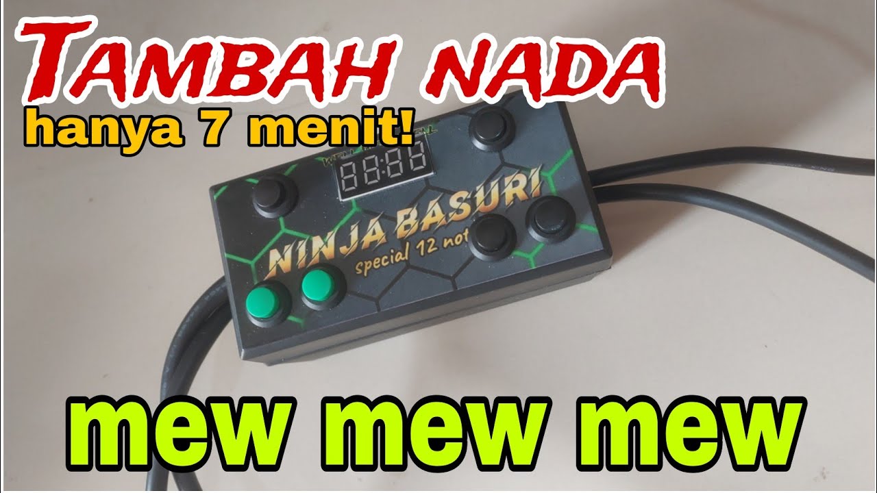 Tutorial Tambah nada modul ninja basuri 12 not