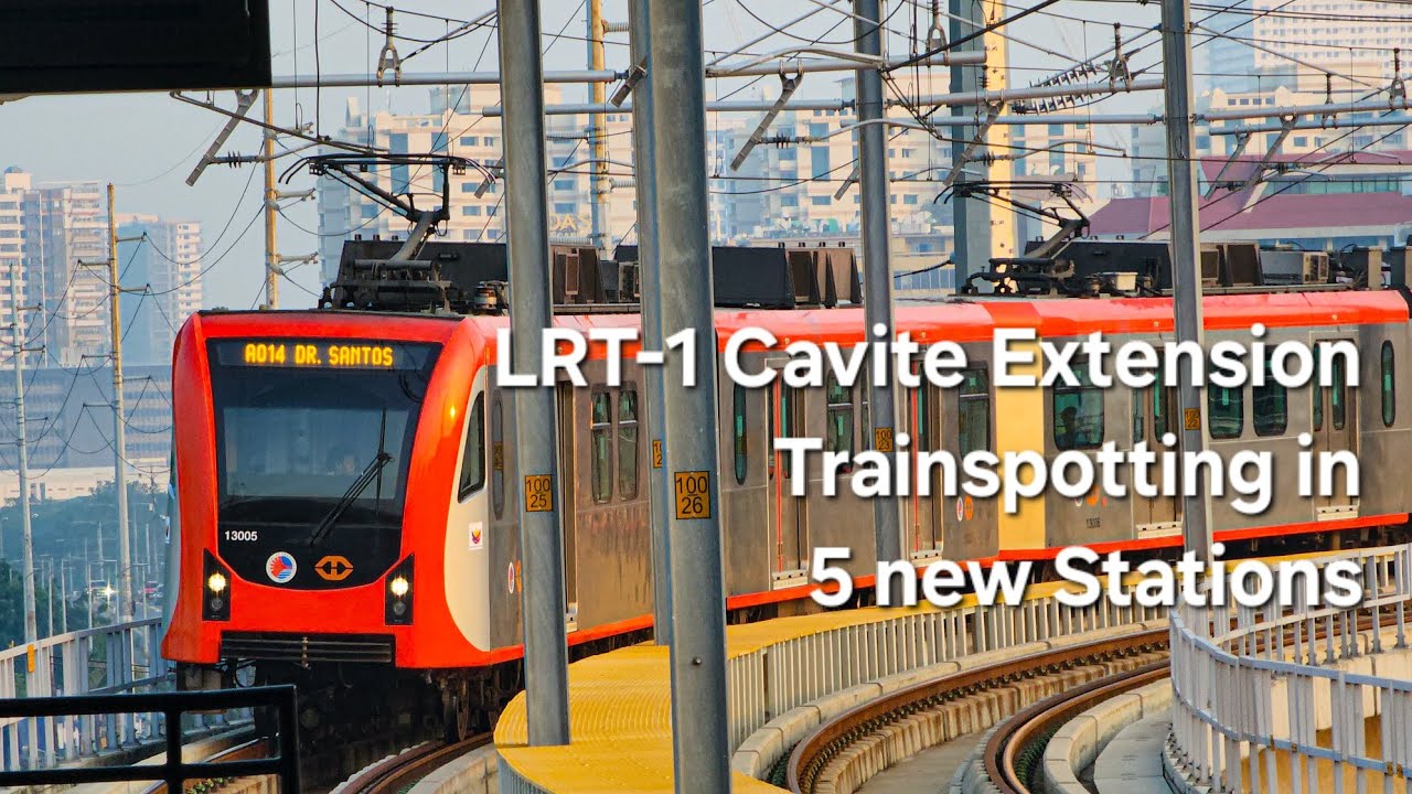 LRT-1 Cavite Extension Trainspotting in 5 Stations