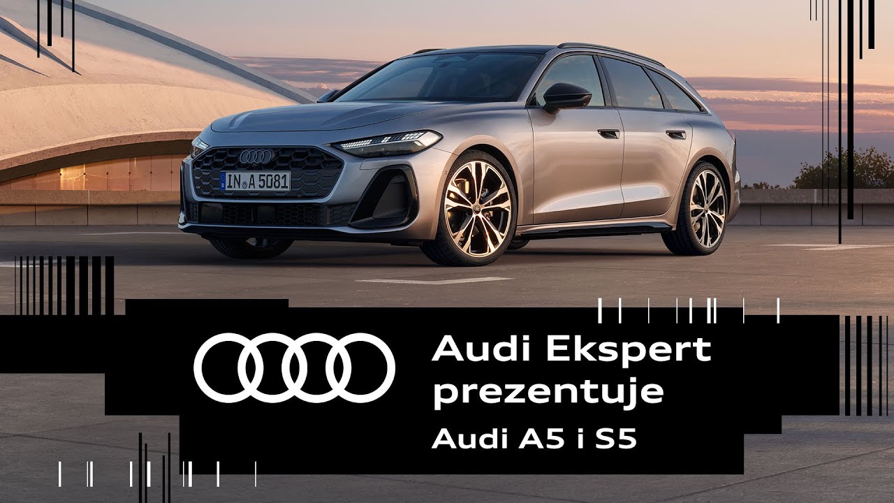 Audi Ekspert prezentuje: nowe Audi A5 i S5