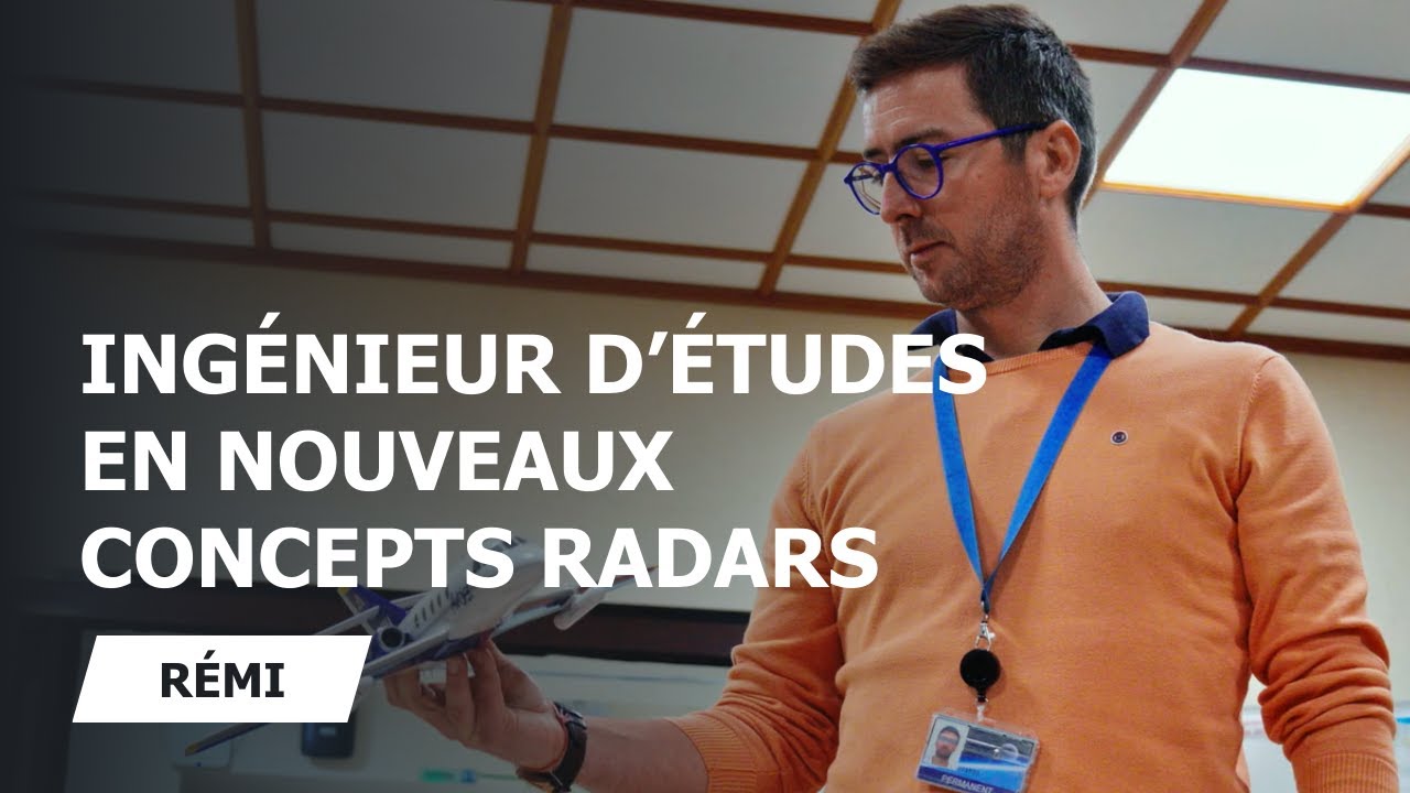 ONERA - Rémi, Ingénieur d'études en nouveaux concepts radars
