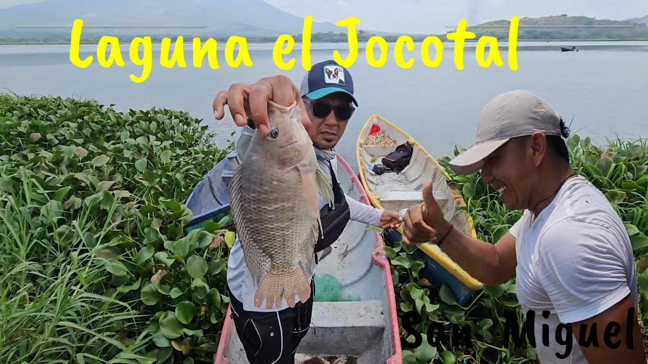 PESCANDO TILAPIAS en la Laguna El Jocotal m San Miguel