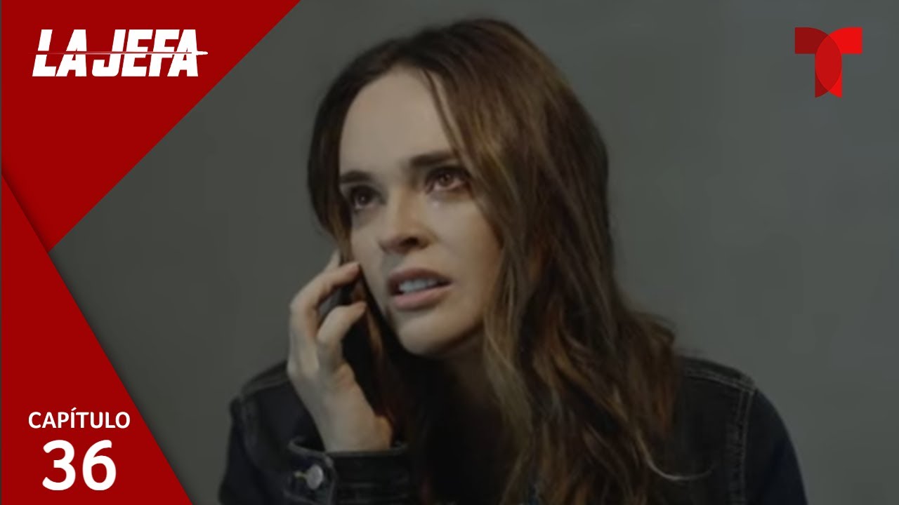 La Jefa | Capítulo 36: Ya pagué mi deuda | Telemundo Series