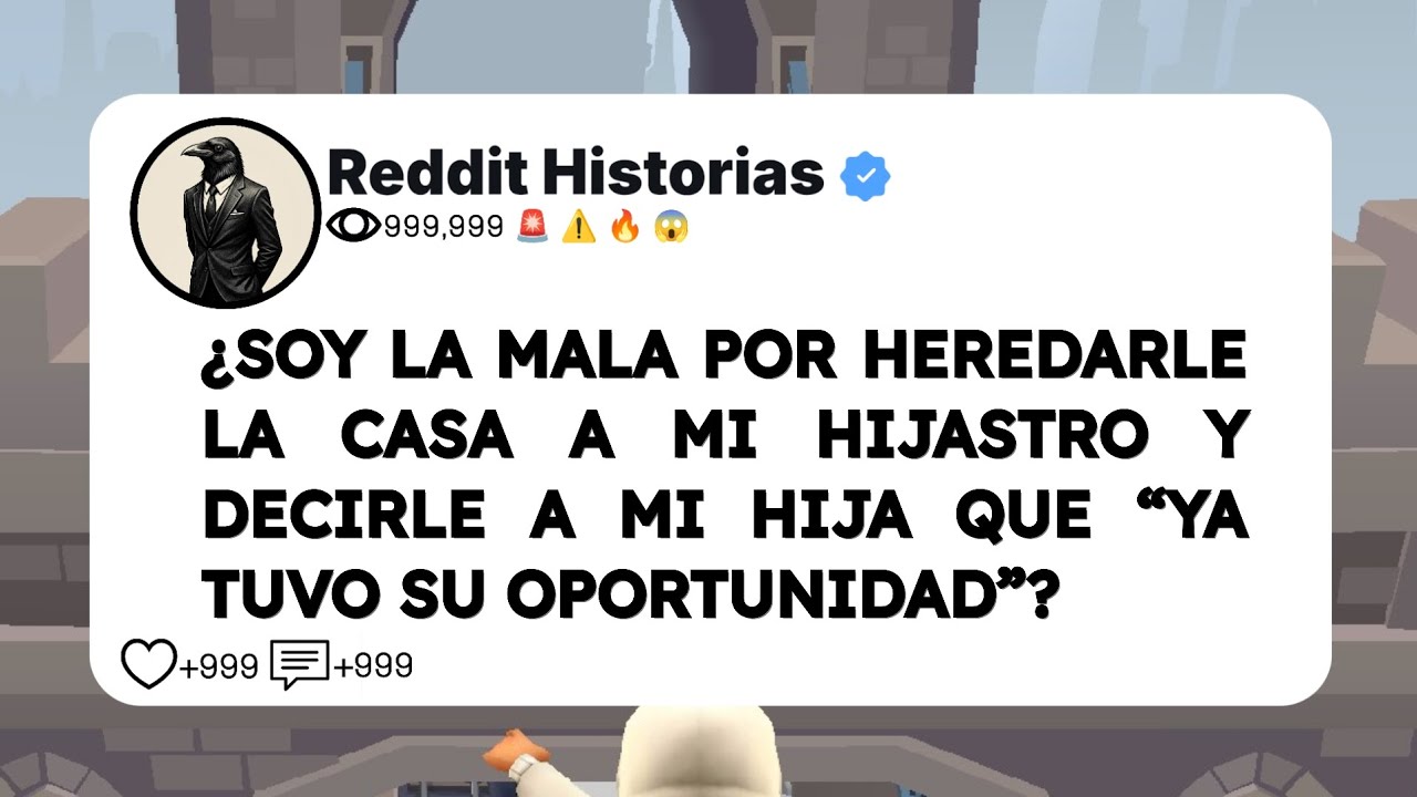 ¿SOY LA MALA POR HEREDARLE LA CASA A MI HIJASTRO Y DECIRLE A MI HIJA QUE “YA TUVO SU OPORTUNIDAD”?
