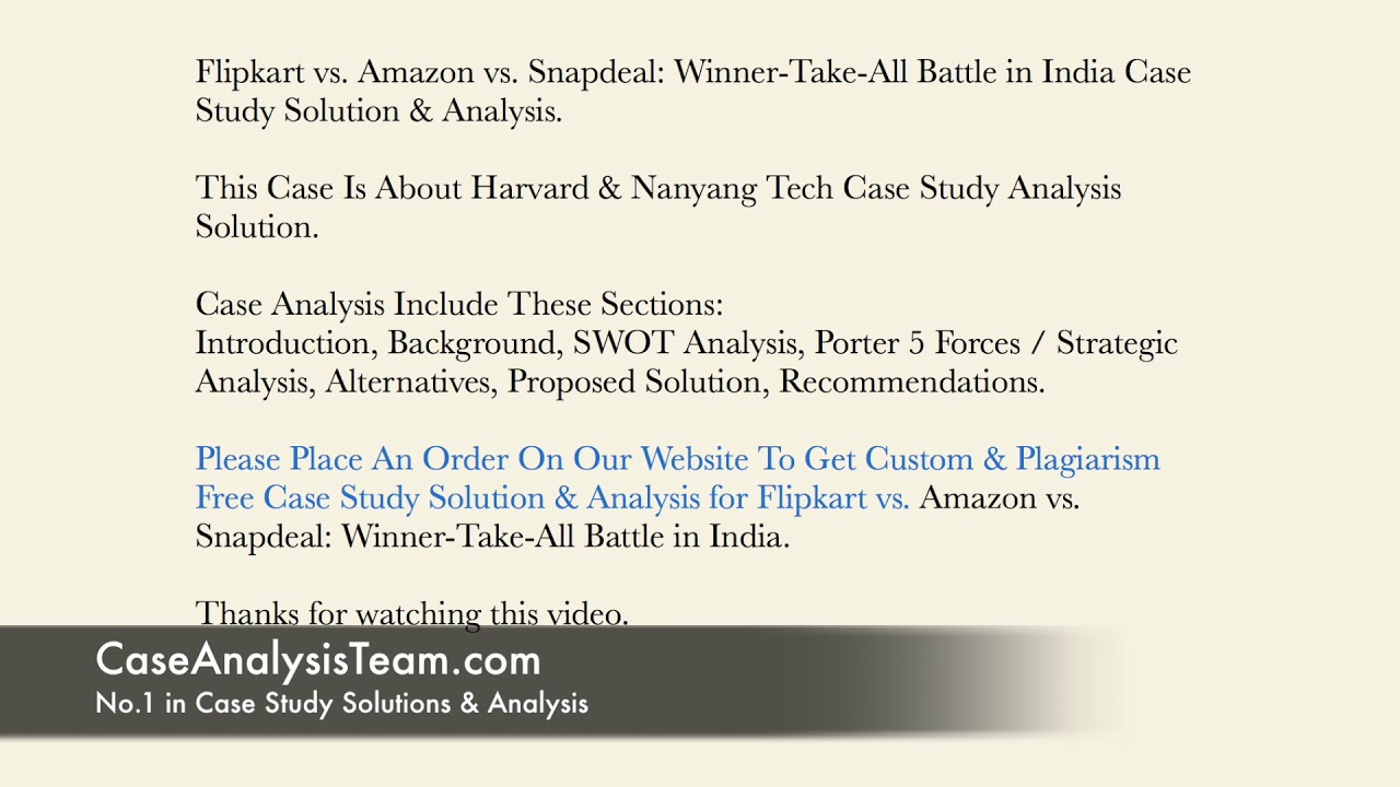 Flipkart vs. Amazon vs. Snapdeal Winner-Take-All Battle in India Case Study Solution & Analysis