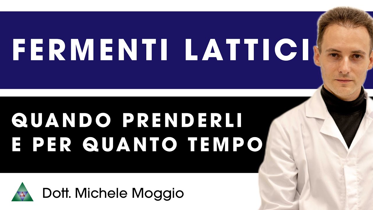 QUANDO PRENDERE I FERMENTI LATTICI