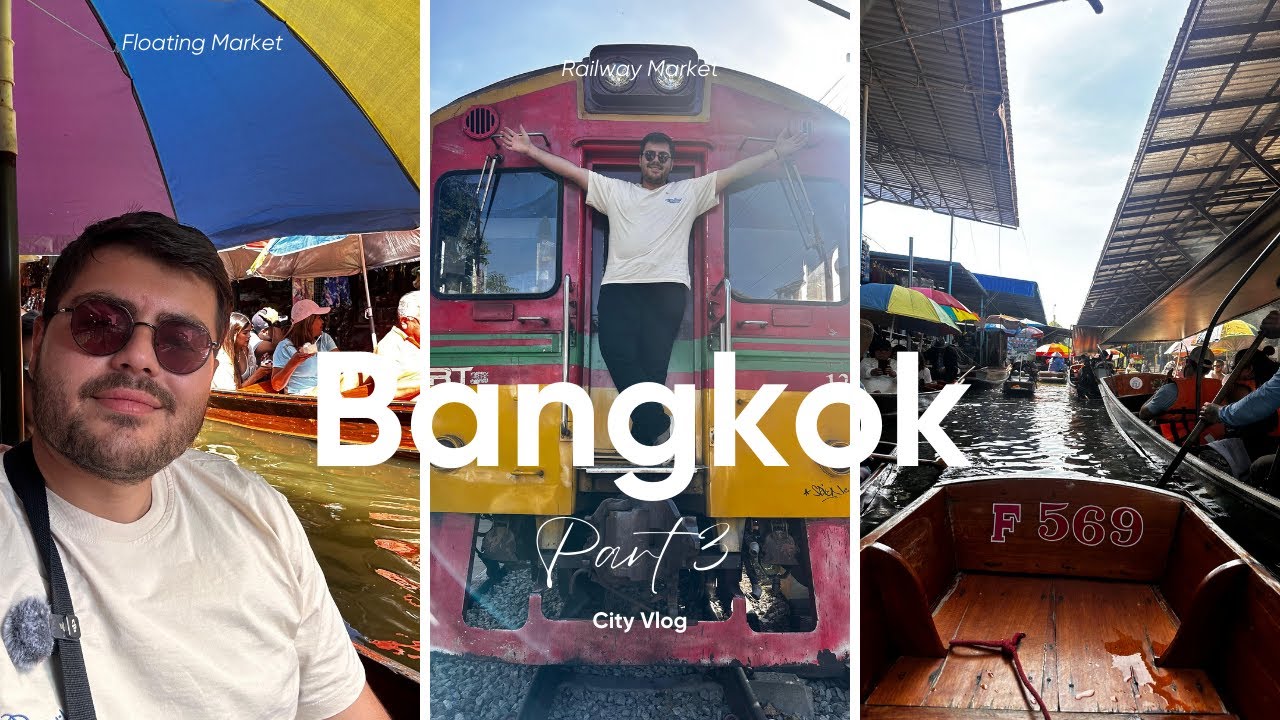 Tren Gelince Tezgahlar Kapanıyor! Maeklong + Yüzen Pazar (Part 3)