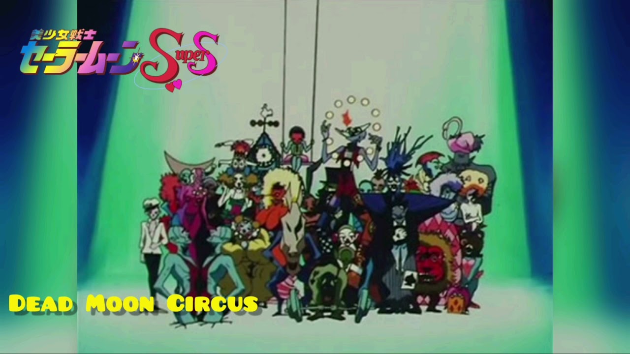 Dead Moon Circus - Sailor Moon SuperS OST