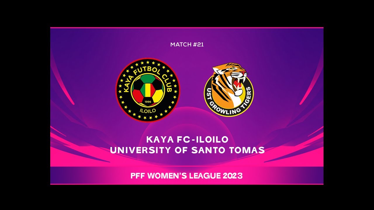 PFF Women's League 2023 - Kaya FC-Iloilo vs. University of Santo Tomas