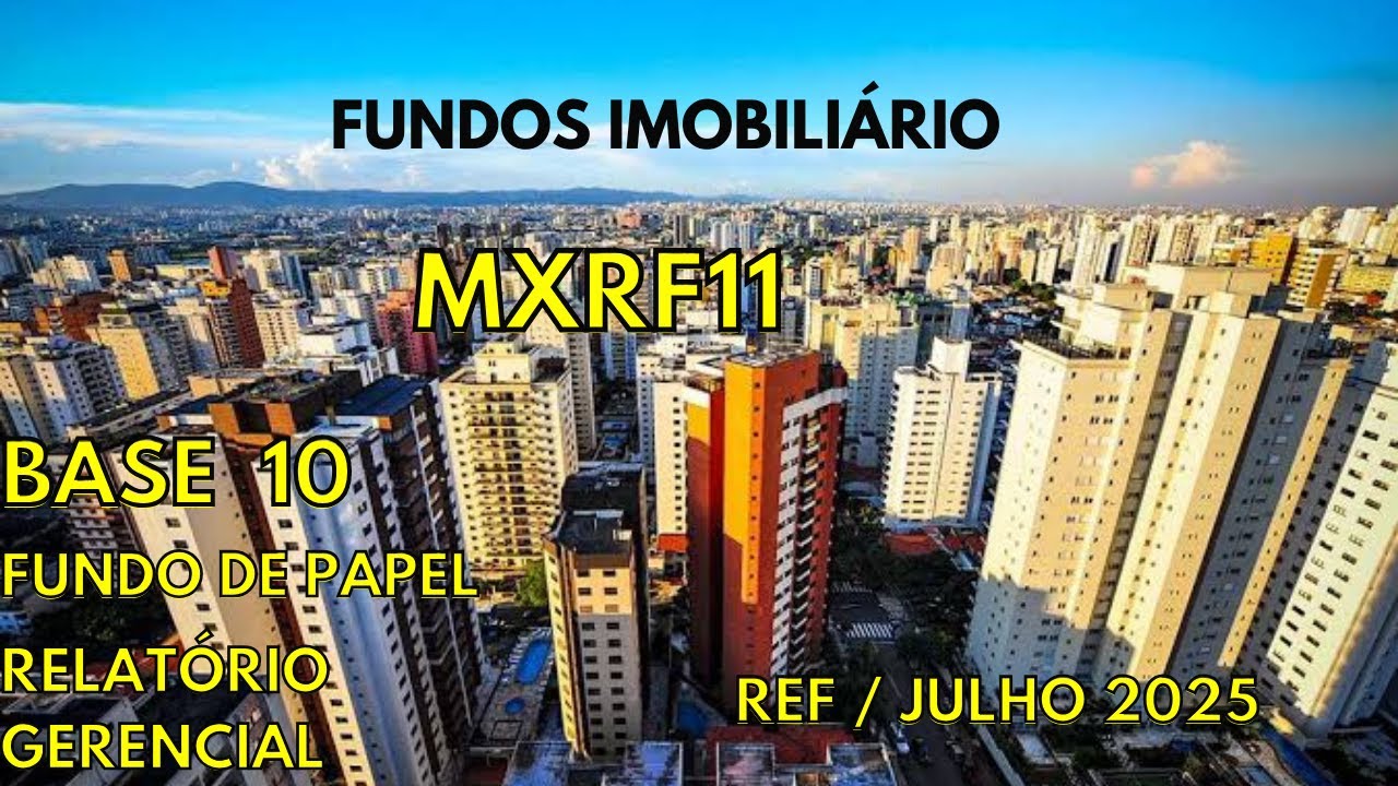 Relatório Gerencial de Fundos Imobiliários  do MXRF11 #41