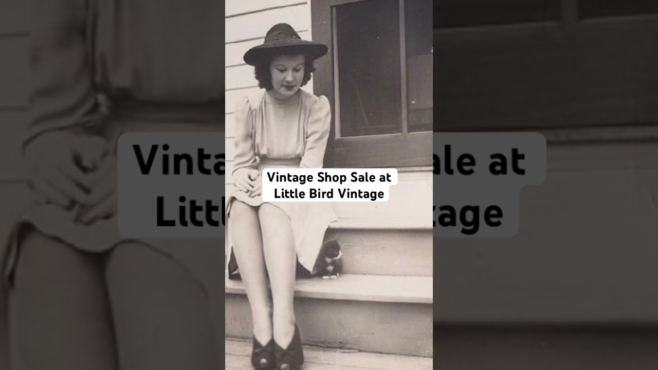 Vintage Shop Sale at Little Bird Vintage #connectingvintage #womensvintage #vintagesale