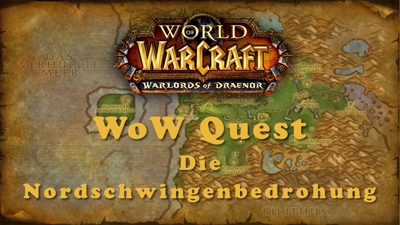 WoW Quest: Die Nordschwingenbedrohung