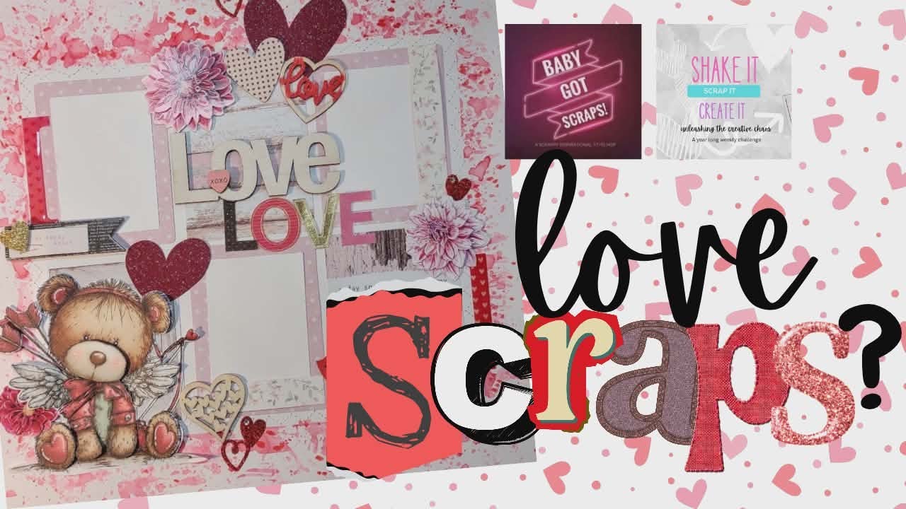 Shake it, Scrap it, Create it week 3+ #babygotscraps 
