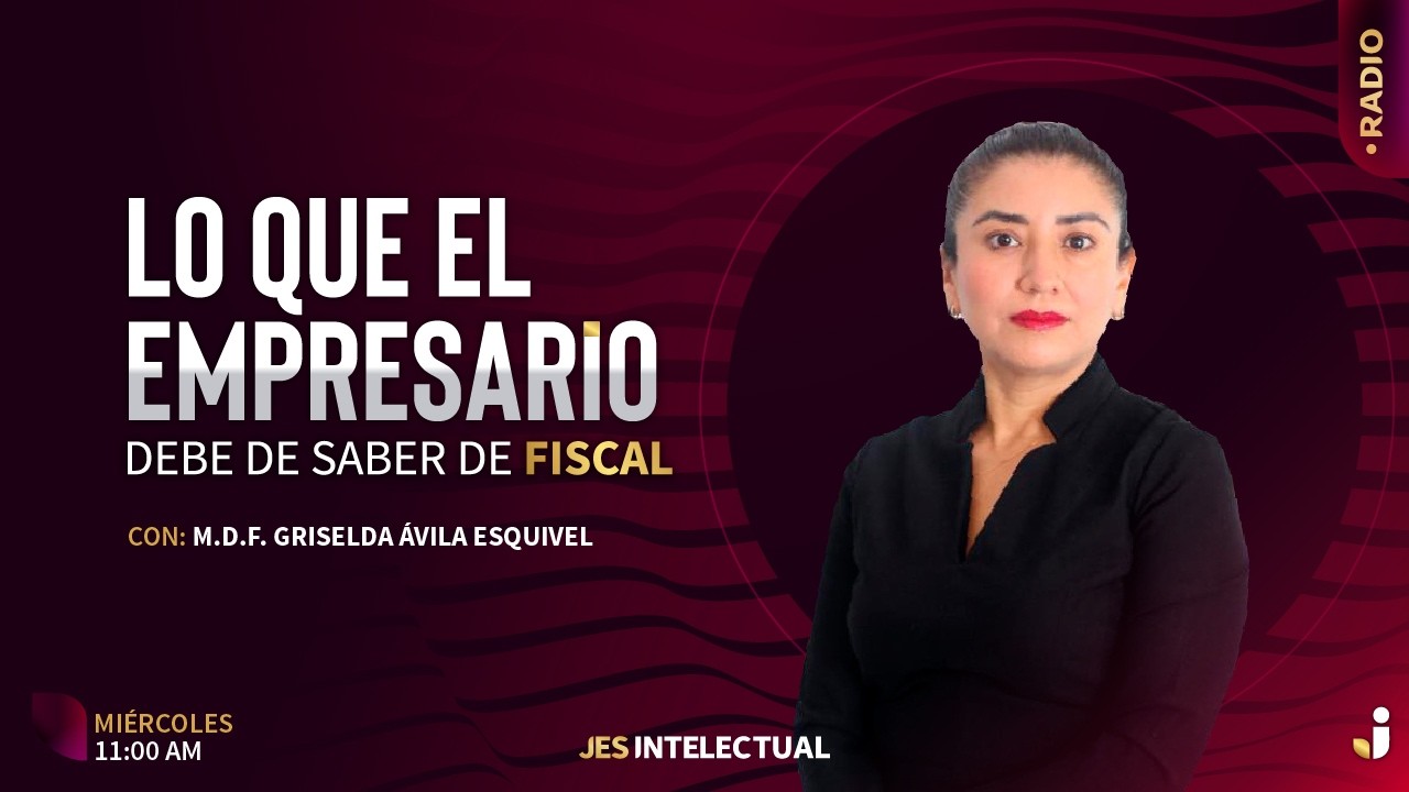 Lo que el empresario debe saber de fiscal: Reformas al CFF, parte 5.2
