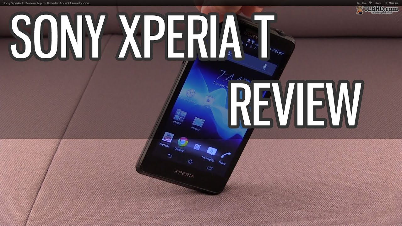 Sony Xperia T Review: multimedia Android smartphone