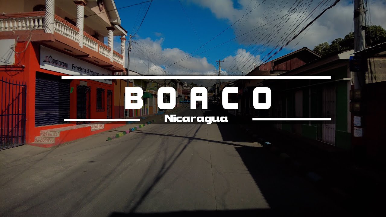 Boaco, Pueblo de Encantadores y Ciudad de dos pisos, Nicaragua