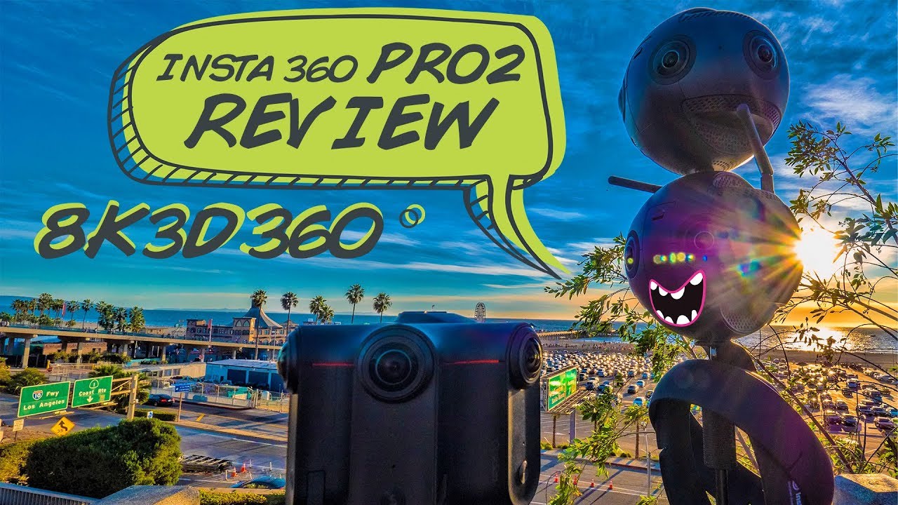Insta360 Pro 2 In-depth Review: 8K 3D 360° VR Camera w/ Log, Low Light, HDR Video
