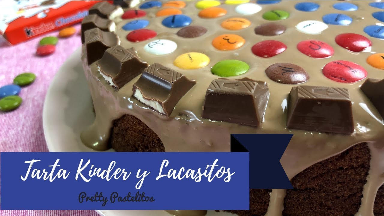 Tarta de chocolate Kinder y Lacasitos | Pretty Pastelitos