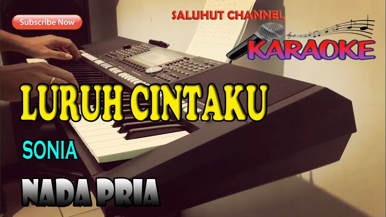 LURUH CINTAKU [SONIA] KARAOKE NADA PRIA F=DO