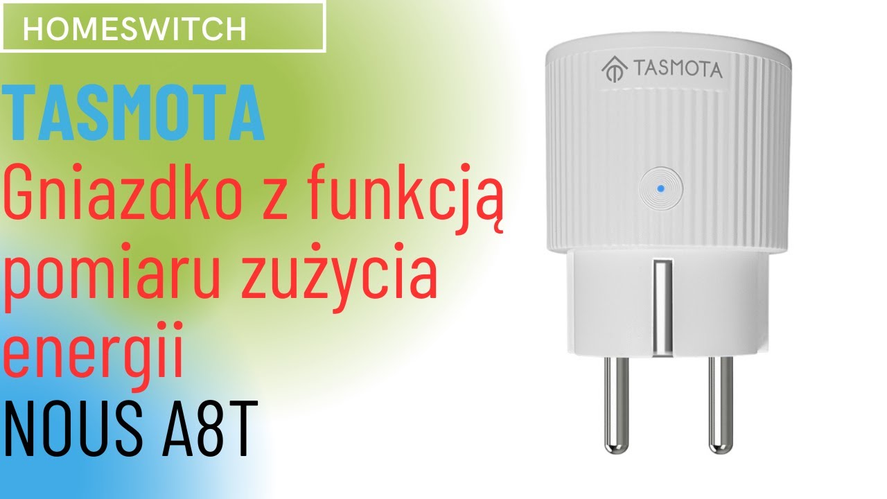 NOUS A8T - Inteligentne Gniazdko z funkcją pomiaru zużycia energii