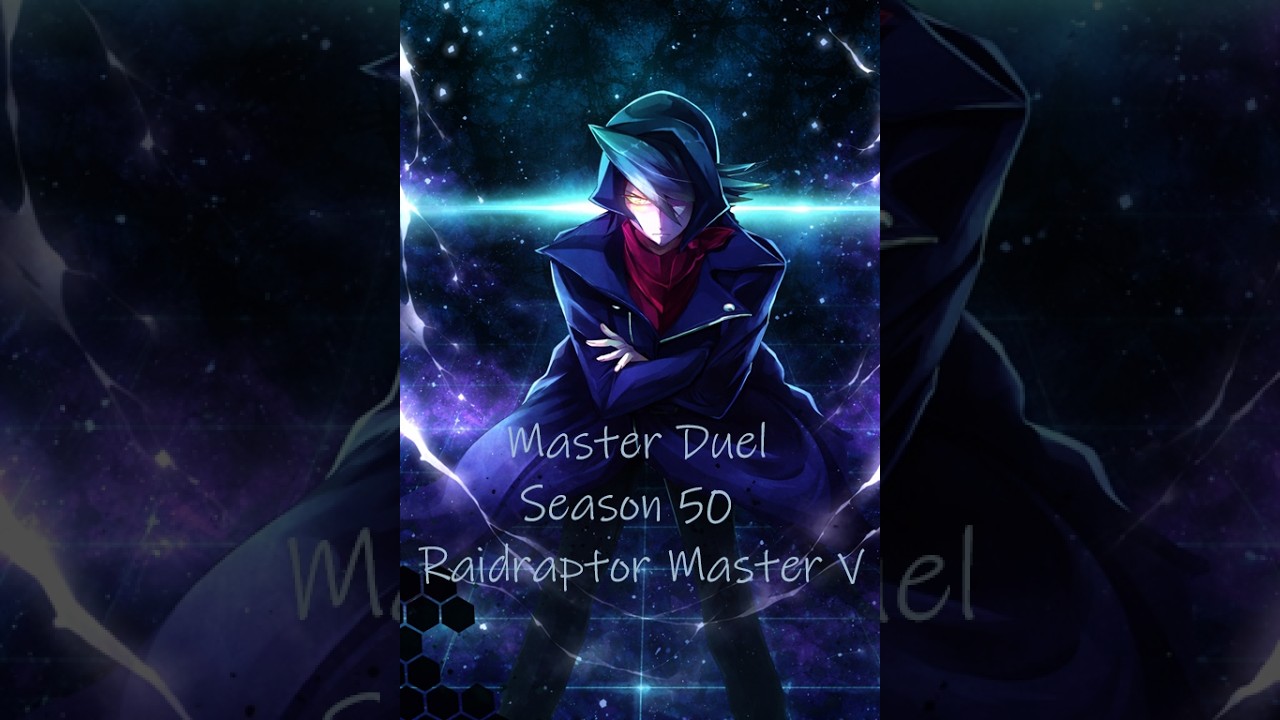 Yu Gi Oh! Master Duel Season 50 - Raidraptor - Master V