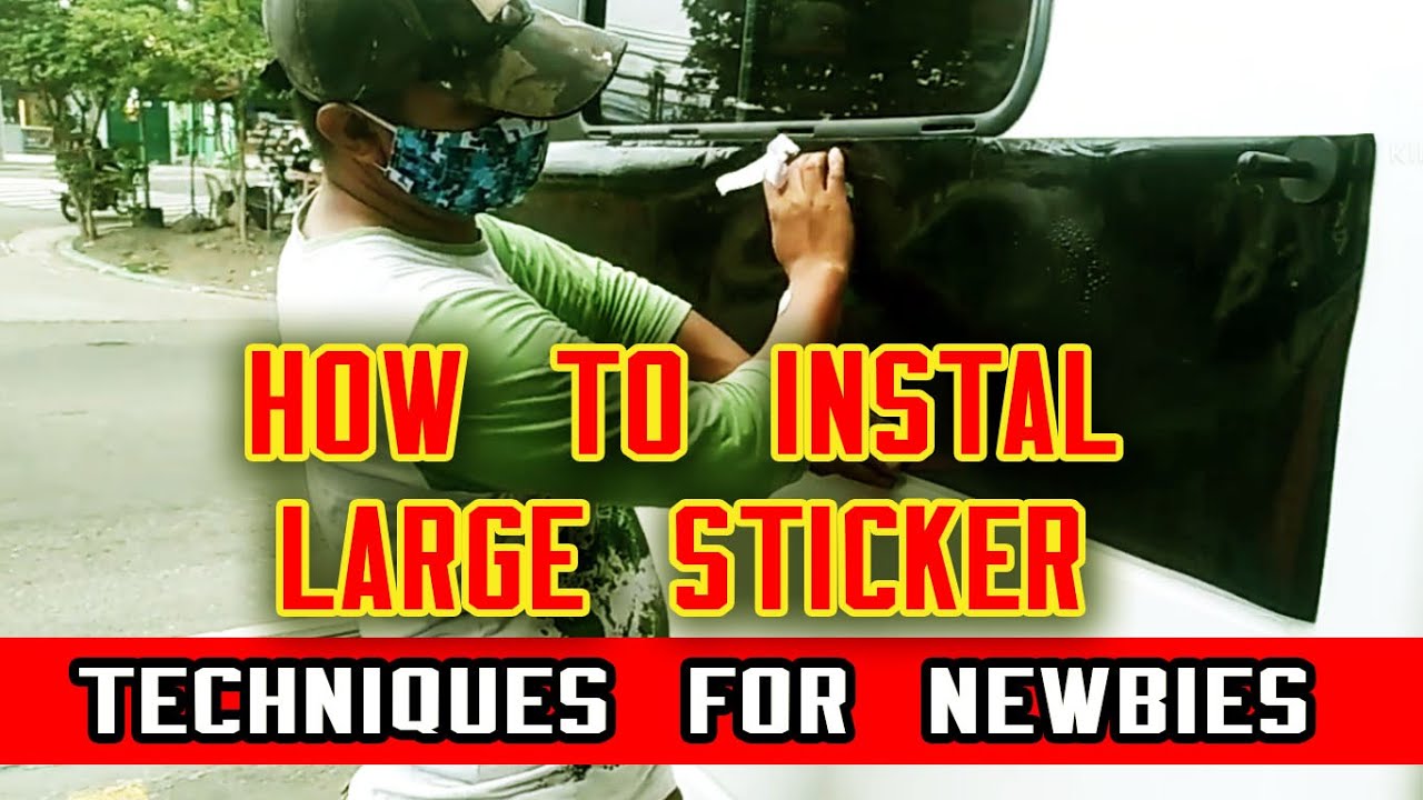 Tutorial Paano i install ang Malaking sticker?