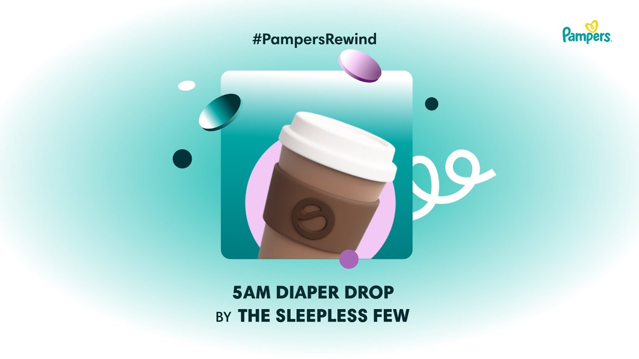 5am Diaper Drop by The Sleepless Few (OFFICIAL LYRIC VIDEO) | Pampers Rewind 2025
