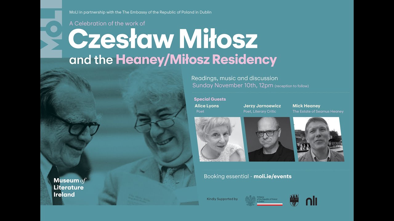 A Celebration of the work of Czesław Miłosz and the Heaney/Miłosz Residency - video recording