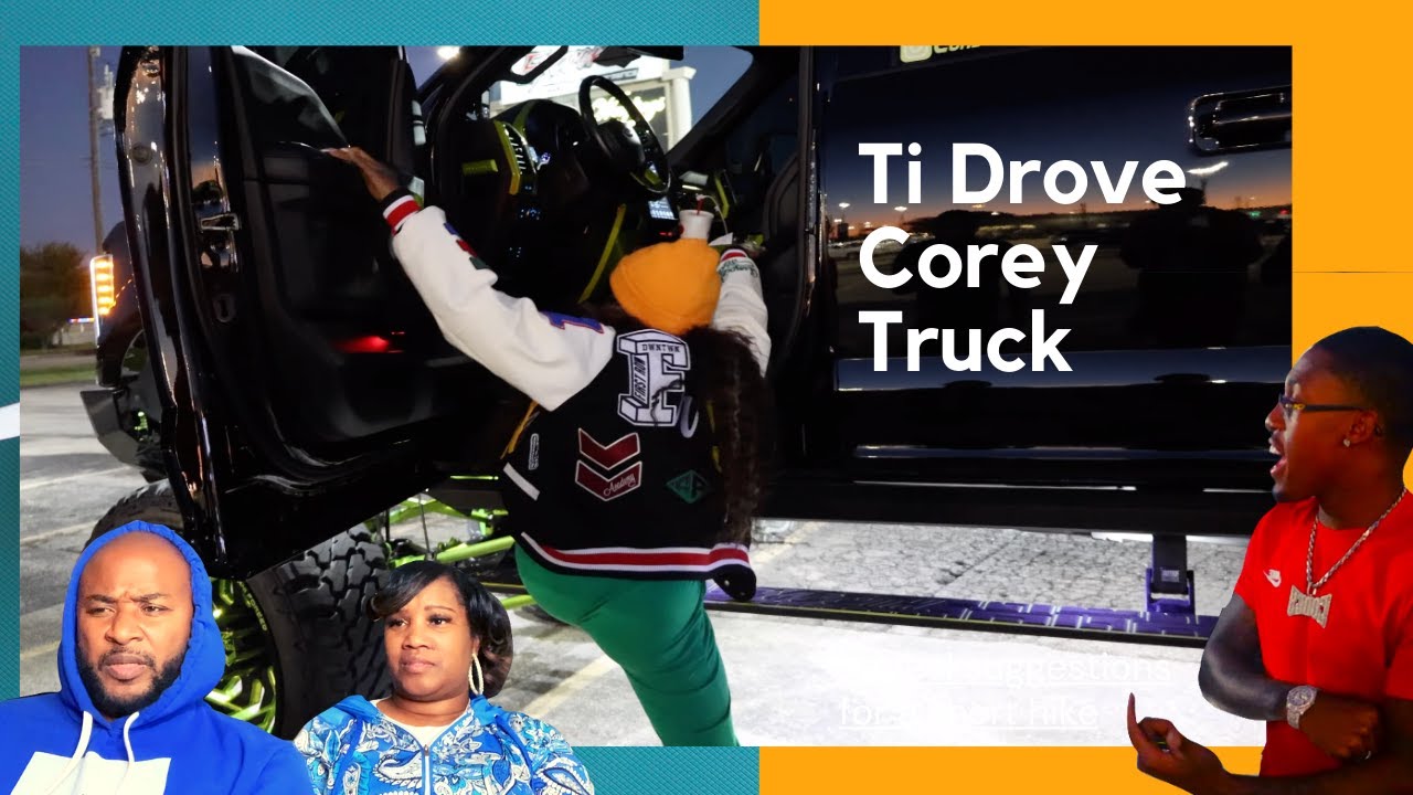 Why Did Ti Decided to Drive Corey Big Truck