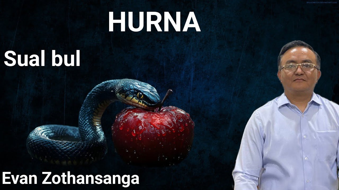 Sual bul/Hurna/Evan Zothansanga/Pathian Thutak/Mizo Sermon/Religious Education Online