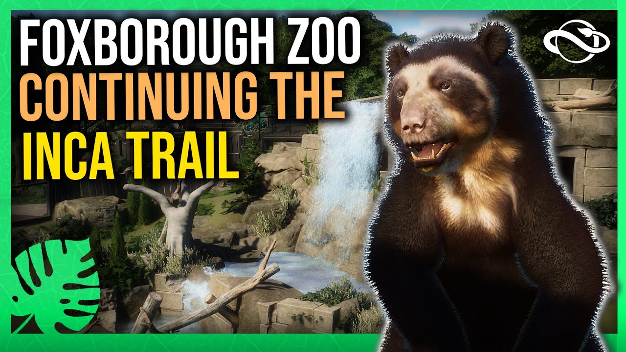 🐻 Continuing the Inca Trail!- Foxborough Zoo