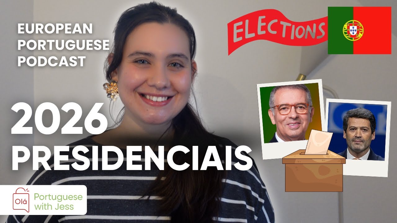 Portugal 2026 Election 🗳️🇵🇹 [Ep14: B1 | European Portuguese Podcast]