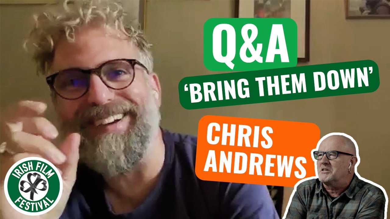 Q&A with director Chris Andrews for BRING THEM DOWN | #IFF25
