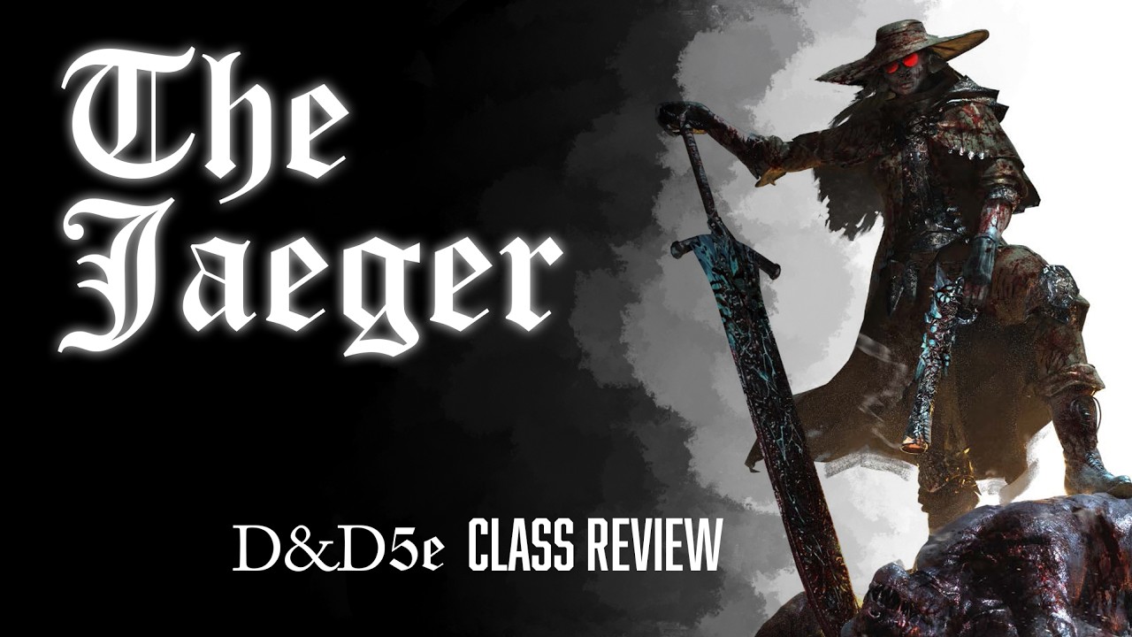 The Jaeger: DnD 5e Custom Class Review