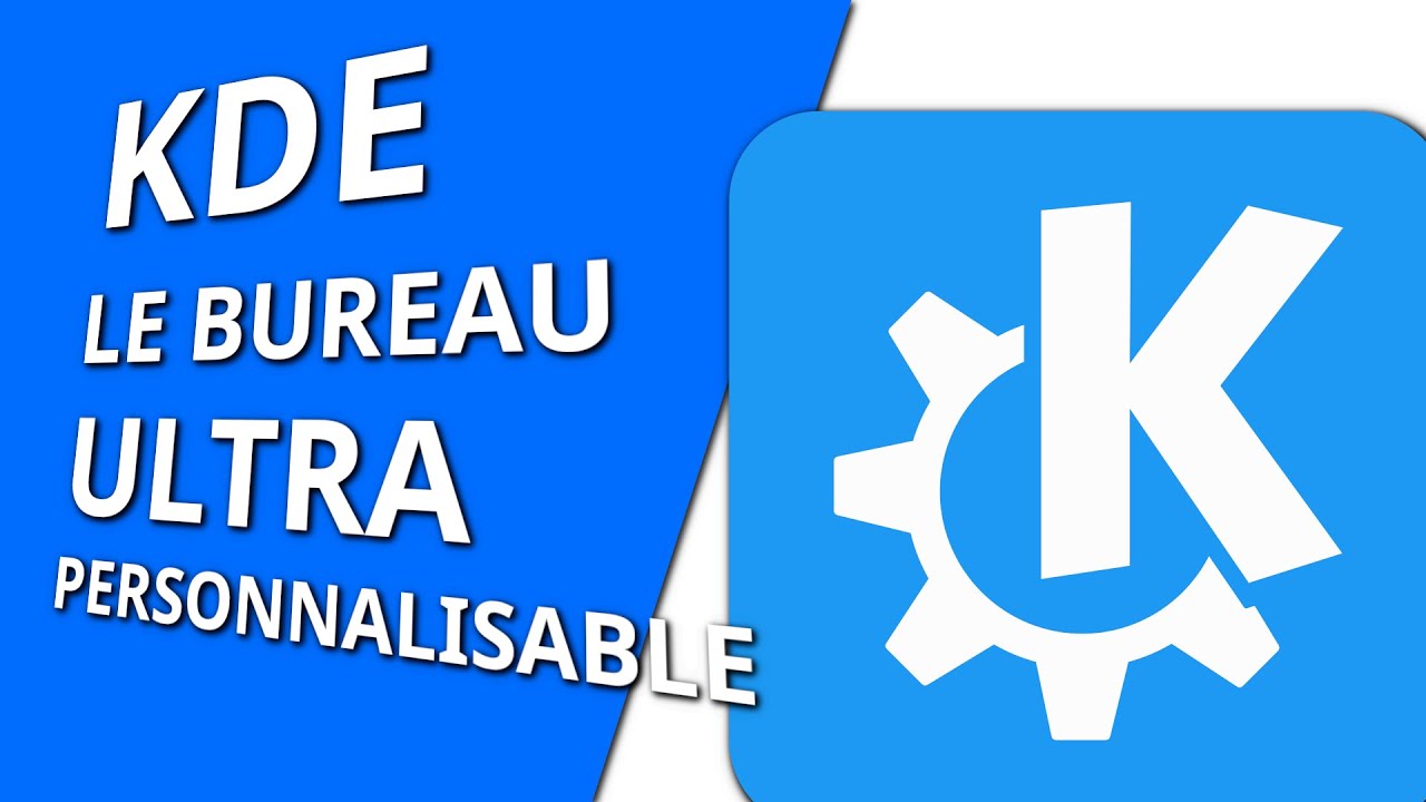 KDE, le bureau ultrapersonnalisable