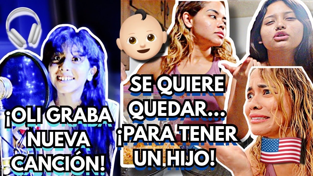 MI HIJA se QUIERE QUEDAR 😩PARA tener UN HIJO 👶 con SU NOVIO😡😤 | Nuevo TEMA MUSICAL de Oli 😍🙌🏻